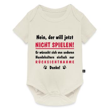will nicht spielen will nur spielen - Baby Premium Kurzarmbody - Naturweiß - Vorne