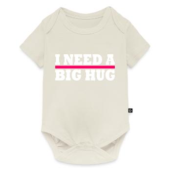 I need a big hug - Body à manches courtes Premium Bébé - blanc cassé - Devant