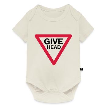 Give Head Road Sign (Give Way) - Baby Premium short-sleeve bodysuit - off white - Front