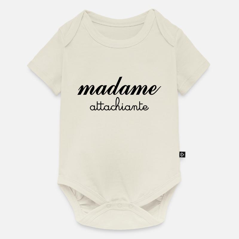 Madame Attachiante - Body à manches courtes Premium Bébé - blanc cassé