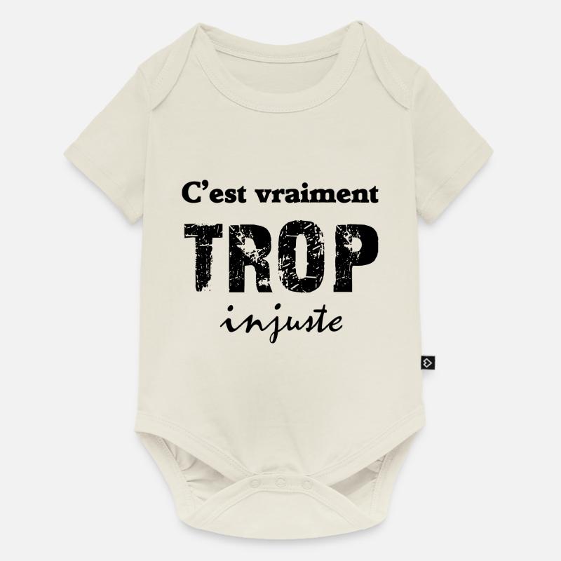 c'est vraiment trop injuste - Body à manches courtes Premium Bébé - blanc cassé