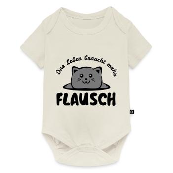 Das Leben braucht mehr Flausch - Baby Premium Kurzarmbody - Naturweiß - Vorne