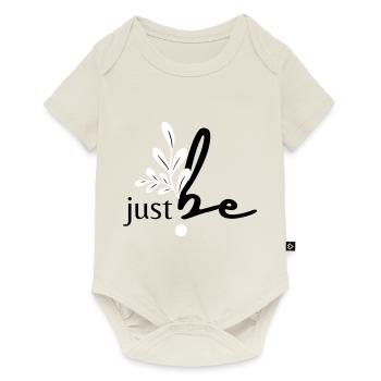 just be. - Baby Premium Kurzarmbody - Naturweiß - Vorne