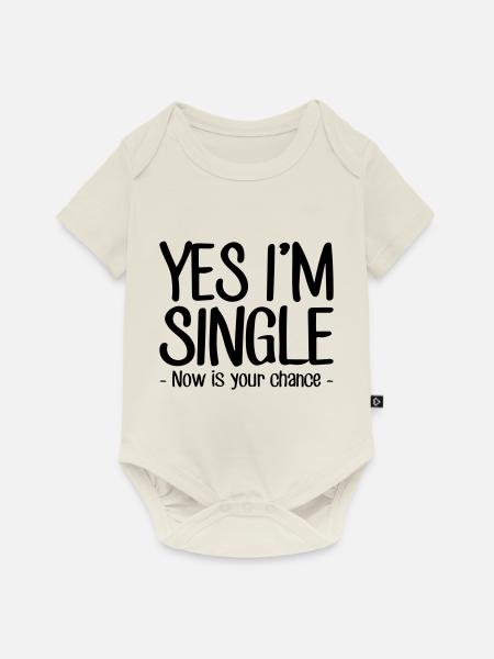 ja, ich bin Single - Baby Premium Kurzarmbody - Naturweiß