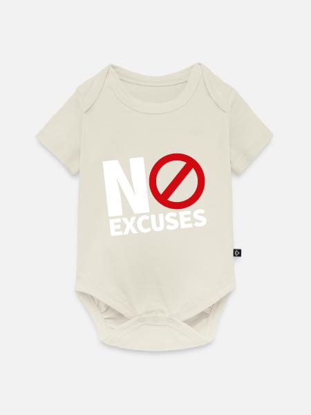 NO EXCUSES white - Baby Premium Kurzarmbody - Naturweiß