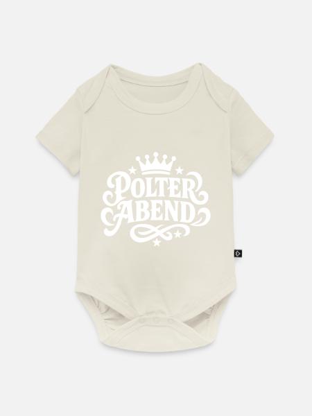 Polterabend - Baby Premium Kurzarmbody - Naturweiß