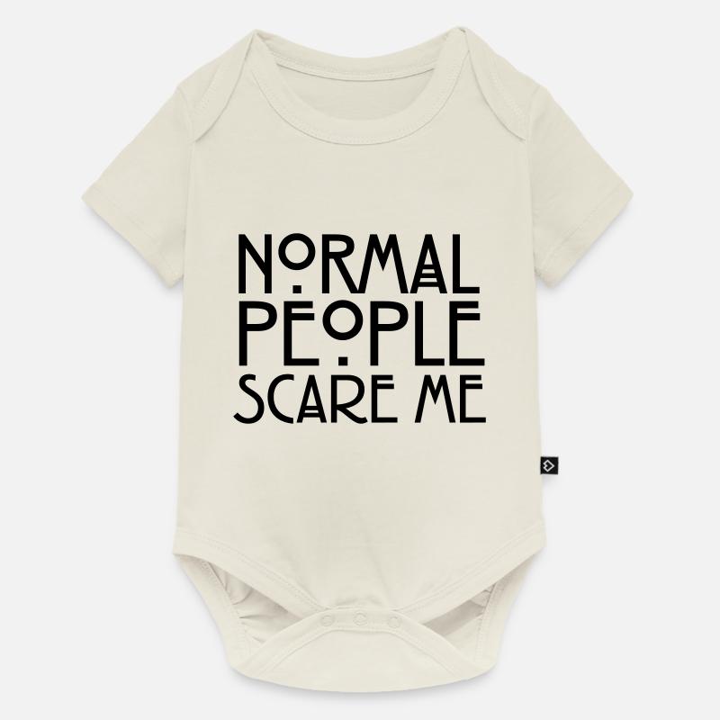 Normal People Scare Me - Baby Premium Kurzarmbody - Naturweiß