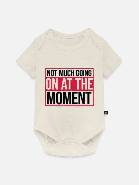 Not much going on - Baby Premium Kurzarmbody - Naturweiß