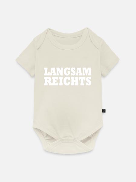 Langsam reichts - Baby Premium Kurzarmbody - Naturweiß