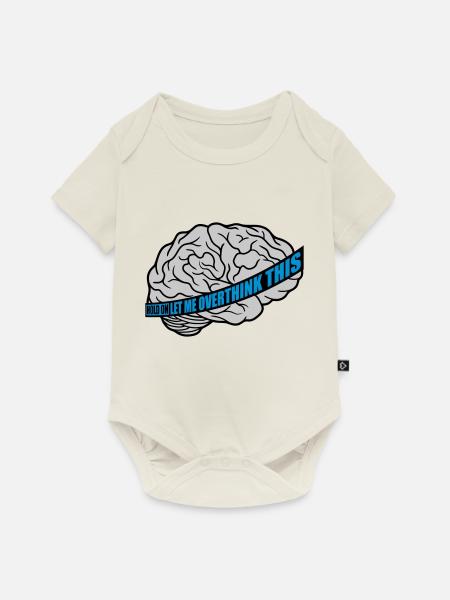Let me overthink this - Baby Premium Kurzarmbody - Naturweiß