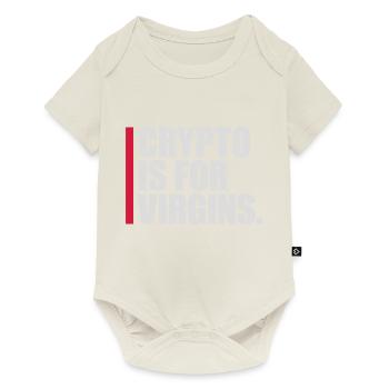 crypto is for virgins - Baby Premium short-sleeve bodysuit - off white - Front