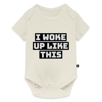 woke up like this - Baby Premium short-sleeve bodysuit - off white - Front