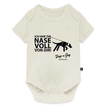Ich hab' die Nase voll von Dir! - Baby Premium Kurzarmbody - Naturweiß - Vorne