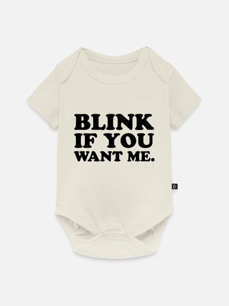 Blink Wenn Du Mich - Baby Premium Kurzarmbody - Naturweiß