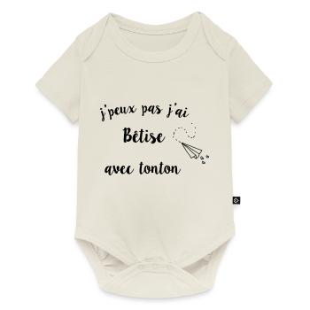j’peux pas j’ai bêtise avec tonton - Body à manches courtes Premium Bébé - blanc cassé - Devant