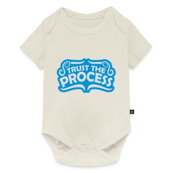 trust the process Quote - Baby Premium short-sleeve bodysuit - off white - Front