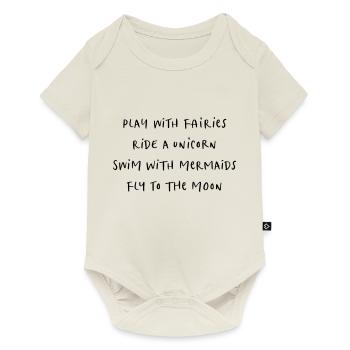 dance with fairies ride unicorn swim with mermaids - Baby Premium Kurzarmbody - Naturweiß - Vorne