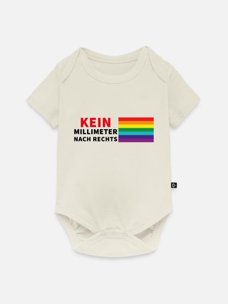 Kein Millimeter nach Rechts mit Pride- Spruch - Baby Premium Kurzarmbody - Naturweiß