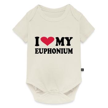 I Love My EUPHONIUM - Baby Premium Kurzarmbody - Naturweiß - Vorne