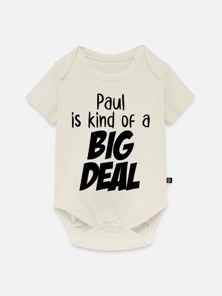 Paul ist eine große Sache - Baby Premium Kurzarmbody - Naturweiß