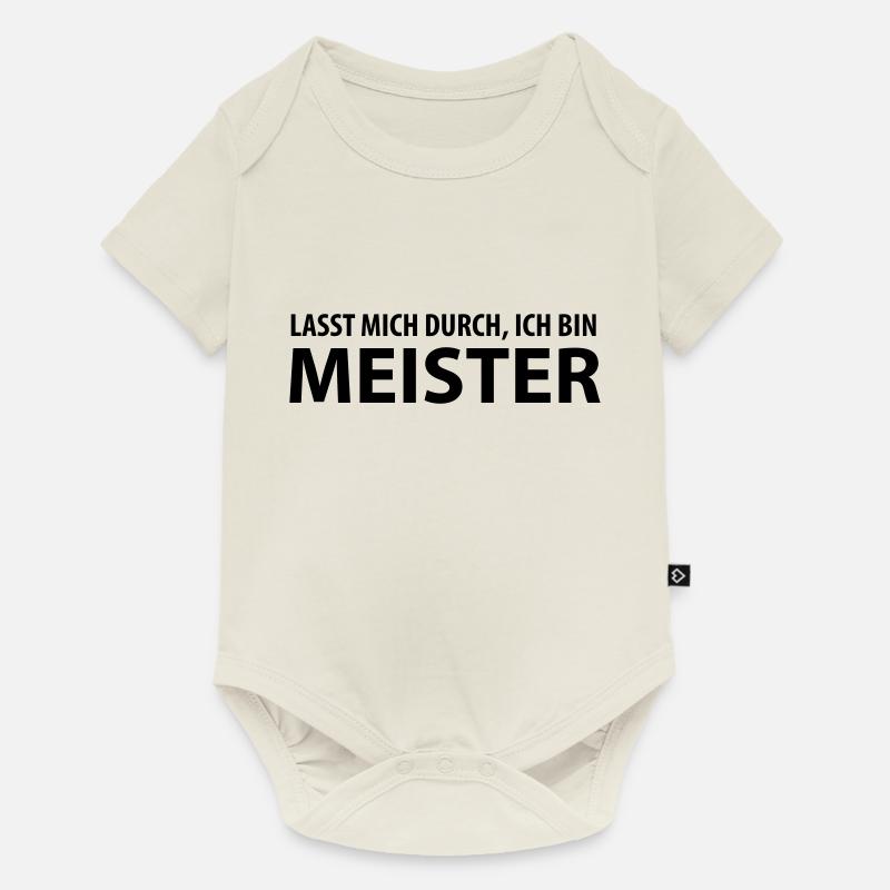 lasst mich durch, ich bin meister - Baby Premium Kurzarmbody - Naturweiß