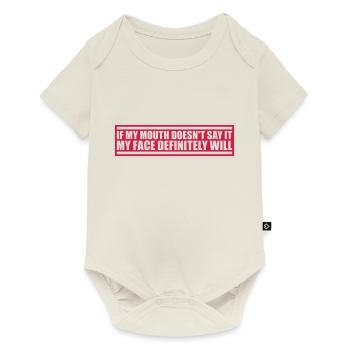 my face definitely will - Baby Premium Kurzarmbody - Naturweiß - Vorne
