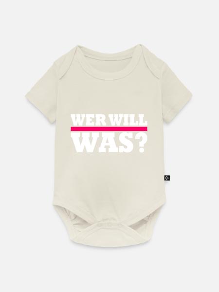 Wer will was - Baby Premium Kurzarmbody - Naturweiß