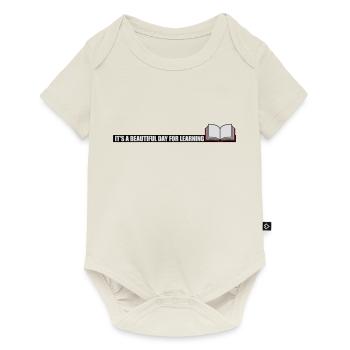 beautiful day for learning - Baby Premium short-sleeve bodysuit - off white - Front