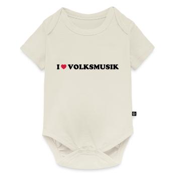 I LOVE VOLKSMUSIK - Baby Premium Kurzarmbody - Naturweiß - Vorne