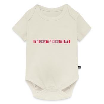 only talking to dog - Baby Premium short-sleeve bodysuit - off white - Front