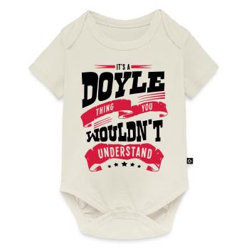 doyle name thing you wouldnt understand - Baby Premium short-sleeve bodysuit - off white - Front