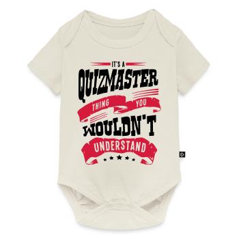its a quizmaster thing you wouldnt under - Baby Premium short-sleeve bodysuit - off white - Front