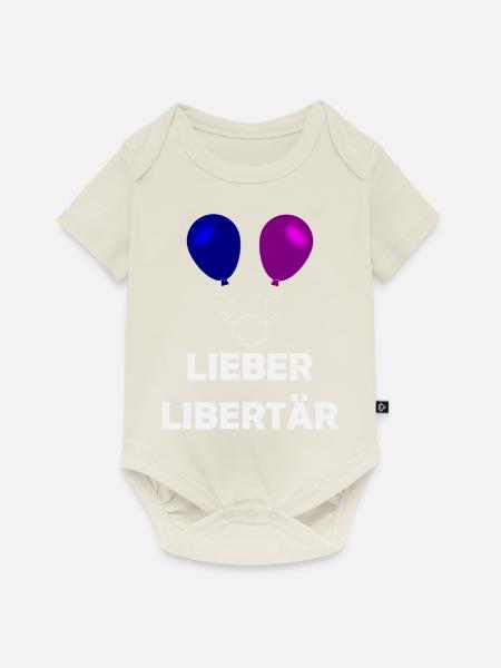 Lieber Libertär - Baby Premium Kurzarmbody - Naturweiß