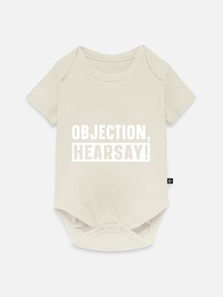 Objection Hearsay - Baby Premium Kurzarmbody - Naturweiß