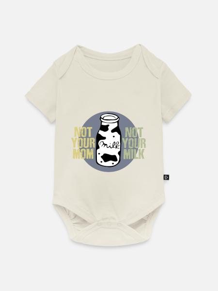 Nicht Deine Milch - Baby Premium Kurzarmbody - Naturweiß