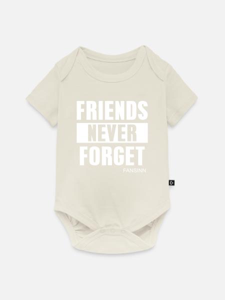 FRIENDS NEVER FORGET - Baby Premium Kurzarmbody - Naturweiß