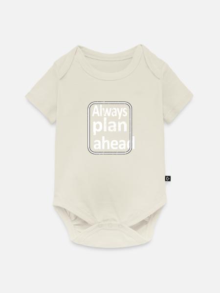 Always Plan Ahead - Baby Premium Kurzarmbody - Naturweiß