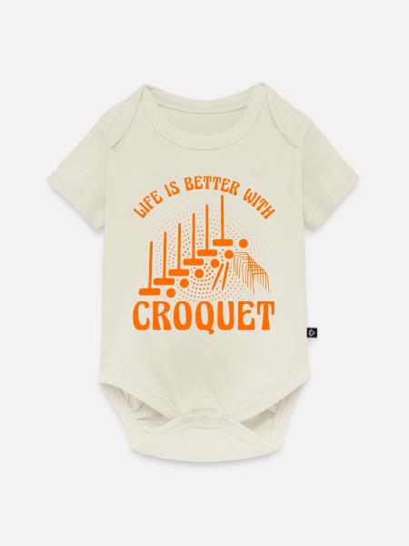 Life is better with Croquet - Baby Premium Kurzarmbody - Naturweiß