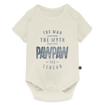 Pawpaw The Man The Myth The Legend Dad Grandpa - Baby Premium short-sleeve bodysuit - off white - Front