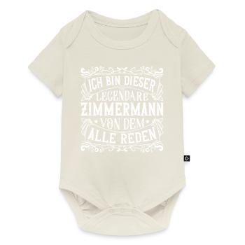 Ich bin dieser Legendäre Zimmermann Geschenk - Baby Premium Kurzarmbody - Naturweiß - Vorne