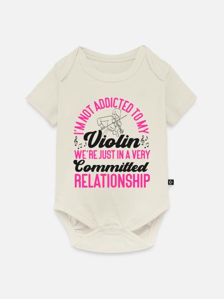 Violin Violinist I'm Not Addicted - Baby Premium Kurzarmbody - Naturweiß