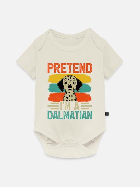 Pretend I'm a dalmatian - Baby Premium Kurzarmbody - Naturweiß