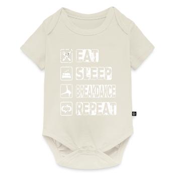 Manger Sommeil Breakdance Répéter - Body à manches courtes Premium Bébé - blanc cassé - Devant