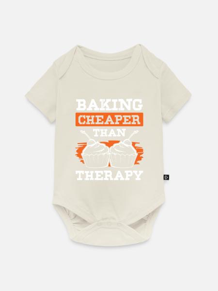 Baking cheaper than Therapy - Baby Premium Kurzarmbody - Naturweiß