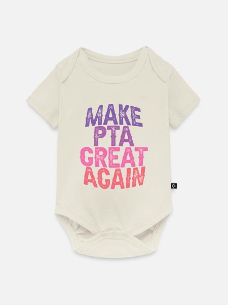Make PTA Great Again 3 - Baby Premium Kurzarmbody - Naturweiß
