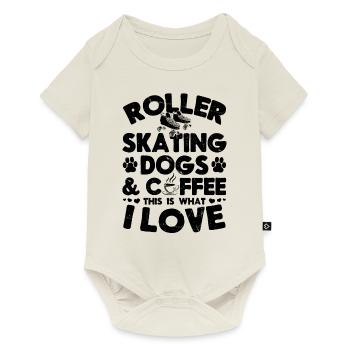 Patins à roulettes Chiens Café C’est ce que j’aime - Body à manches courtes Premium Bébé - blanc cassé - Devant