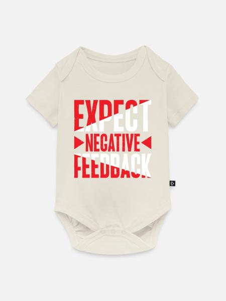 Expect Negative Feedback 2 - Baby Premium Kurzarmbody - Naturweiß