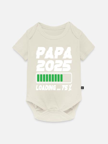 Papa 2025 Loading - Baby Premium Kurzarmbody - Naturweiß