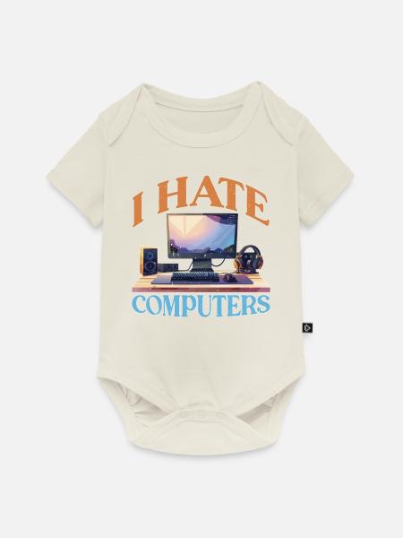 I Hate Computers 2 - Baby Premium Kurzarmbody - Naturweiß