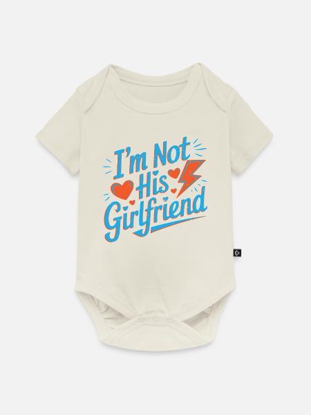 I'm Not His Girlfriend 5 - Baby Premium Kurzarmbody - Naturweiß